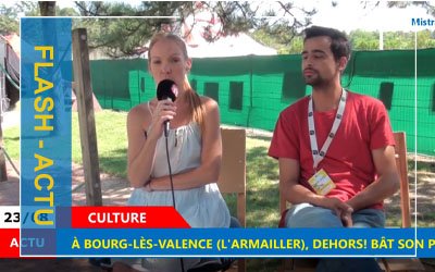 Flash Actu – Le Festival du Dehors à Bourg les Valence