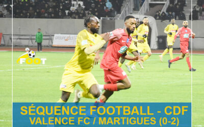 Séquence Foot – CDF –  Valence FC / Martigue 0-2 – La route du Valence FC s’arrête au 8ème tour